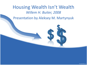 Housing Wealth Isn`t Wealth - The Graduate Institute, Geneva