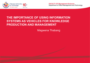 The importance of using Information Systems as vehicles for