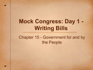 Mock Congress: Day 1 - Writing bills and how they become laws.