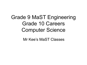 Grade 9 MaST Engineering Grade 10 Careers
