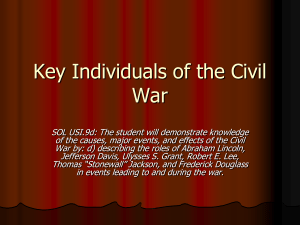 SOL 9d: Key Individuals of the Civil War