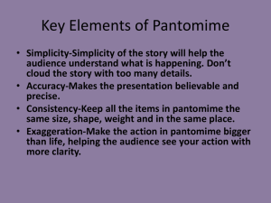Key Elements of Pantomime