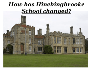 How has Hinchingbrooke School changed?