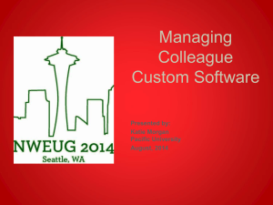 Managing Colleague Custom Software