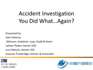 Accident Investigation You Did What Again?