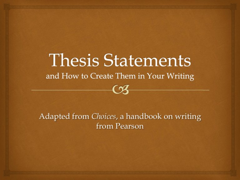 is your thesis statement too general