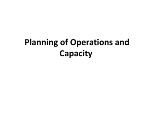 Planning of Operations and Capacity