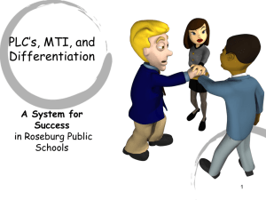 PLC`s, MTI, and Differentiation