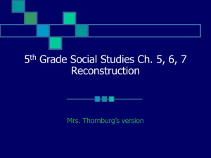 5th Grade SS Ch 5-7 Reconstruction