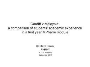 Cardiff v Malaysia - Student Experience & Academic Standards