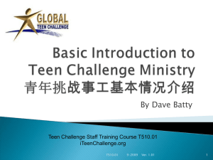 Basics of Teen Challenge Ministry