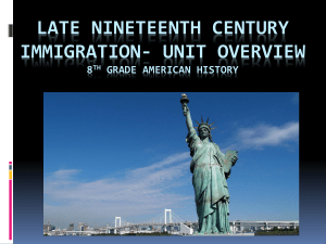 Late Nineteenth Century Immigration