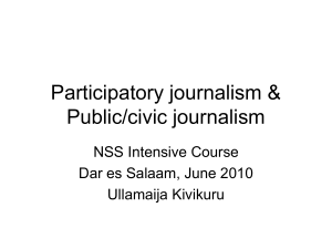 Alternative forms of journalism: Public/civic journalism