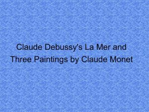 Claude Debussy`s La Mer and Three Paintings by Claude Monet