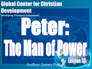 Peter: The Man of Power - Reaching Through Teaching Ministries