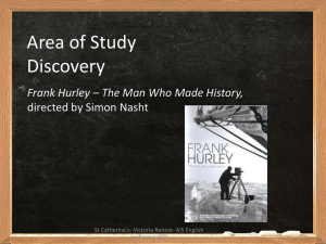 Area of Study media text Frank Hurley
