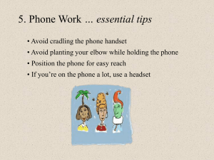 5. Phone Work… essential tips