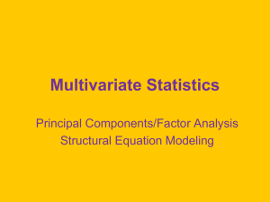Components/Factor Analysis and Structural Equation Modeling