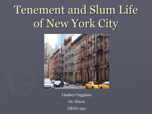 Tenement and Slum Life of New York City