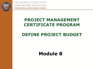 Module 8: Define Project Budget - The University of Texas at Austin