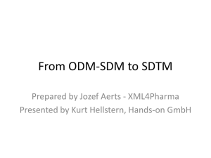 Study Design Data from ODM-SDM to SDTM