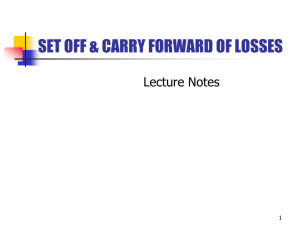 SET OFF & CARRY FORWARD OF LOSSES