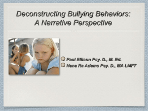 BULLYING: Everyone`s Problem How will you answer the call to