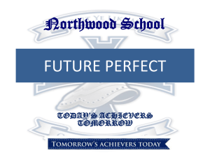 FUTURE PERFECT - Northwood School
