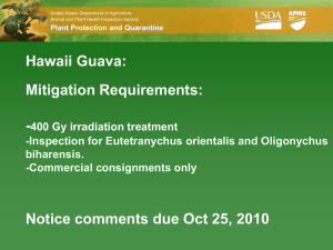 Notice Based Process - Hawaii Tropical Fruit Growers