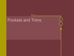 Pockets and Trims