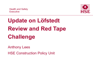 Update on Löfstedt Review and Red Tape Challenge