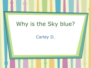 Why is the Sky blue?