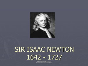 Sir Issac Newton Life (biography)