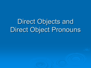 Direct Objects and Direct Object Pronouns Power Point