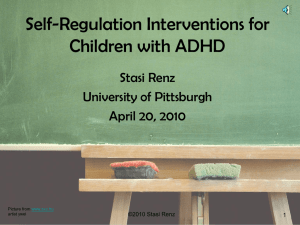 Self Regulation Interventions for Children with ADHD
