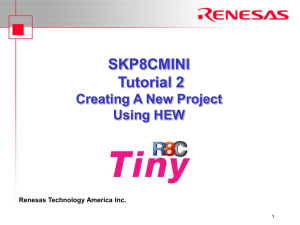 SKP16C26 Tutorial 2 - Creating a New Project Using HEW