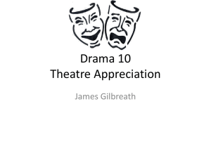 Drama 10 Theatre Appreciation - theatrestudent