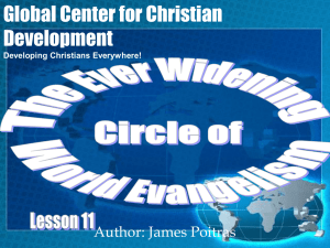 Lesson 11- The Ever Widening Circle of World Evangelism
