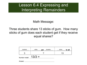Lesson 6.4 Expressing and Interpreting Remainders