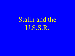Stalin and the U.S.S.R.