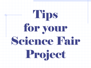 PowerPoint Science Fair Tips