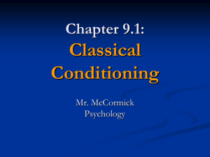Psychology 9.1 (A) - Classical Conditioning