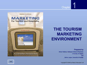 The Tourism Marketing Environment - Nelson Education