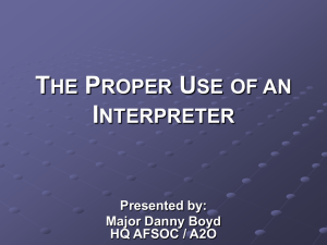 Effective use of an Interpreter (PPT from US Air Force)
