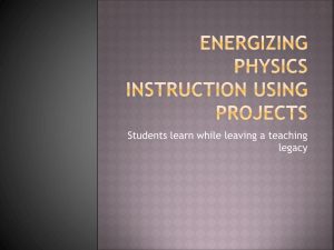Energizing physics instruction using projects