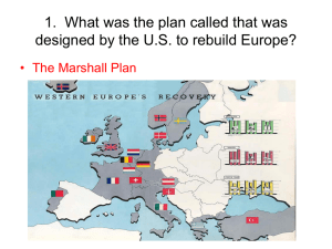 1. What was the plan called that was designed by the U.S. to rebuild