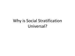 Why is Social Stratification Universal?