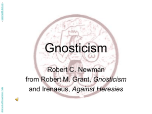 PowerPoint Presentation - Gnosticism