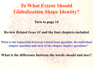 To What Extent Should Globalization Shape Identity?