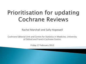 Prioritisation for updating Cochrane Reviews